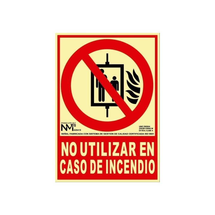 senal de incendio no utilizar en caso de incendio 21x30cm homologada segun normativa pp rojo archivo