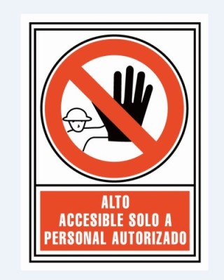 senal alto: accesible solo personal autorizado 21x30cm pp rojo archivo 2000 6174-04 rj