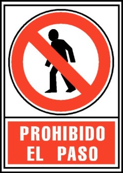 Senal Prohibido El Paso...